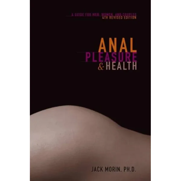 Anal Health & Pleasure