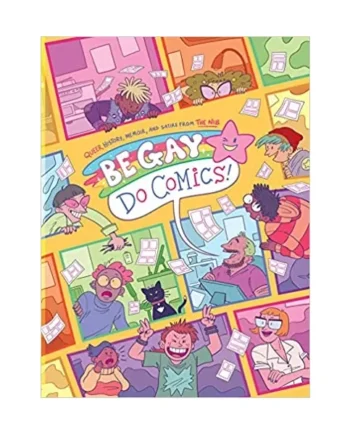 Be Gay, Do Comics