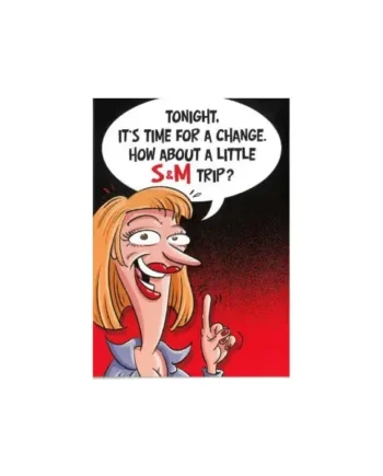 Birthday Card "Tonight It's Time For a Change"