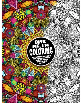 BITE ME, I’m Coloring Book