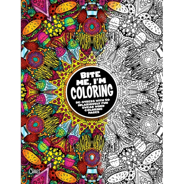 BITE ME, I’m Coloring Book