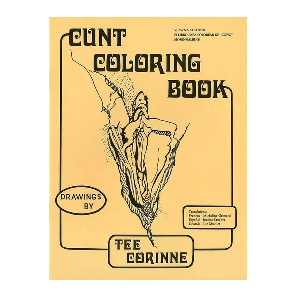 C*nt Coloring Book