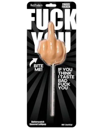 Fuck You Finger Fucker Lollipop