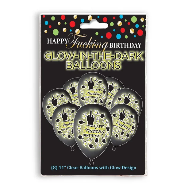 HAPPY F’ING BIRTHDAY GLOW BALLOONS