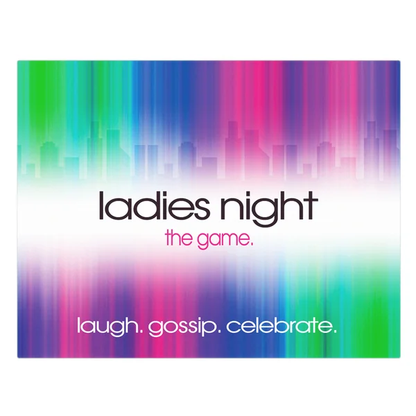 LADIES NIGHT THE GAME