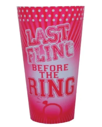 LAST FLING BEFORE THE RING PLASTIC CUP