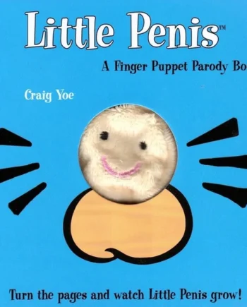 Little Penis: A Finger Puppet Parody Book