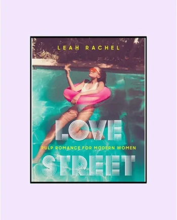Love Street: Pulp Romance for Modern Women