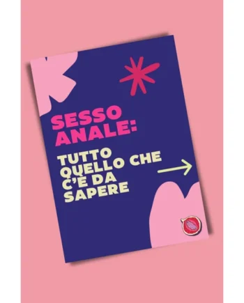 PDF Guida Sesso Anale: tutto quello che c'è da sapere
