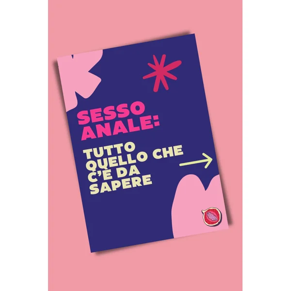 PDF Guida Sesso Anale: tutto quello che c'è da sapere