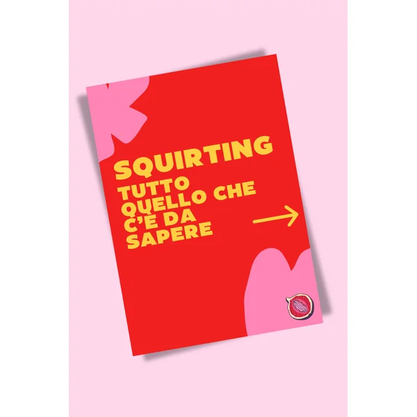 PDF Guida Squirting: tutto quello che c'è da sapere