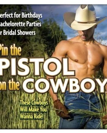 Pin the Pistol On the Cowboy