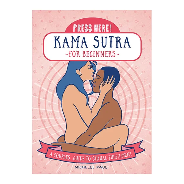 Press Here! Kama Sutra For Beginners Book
