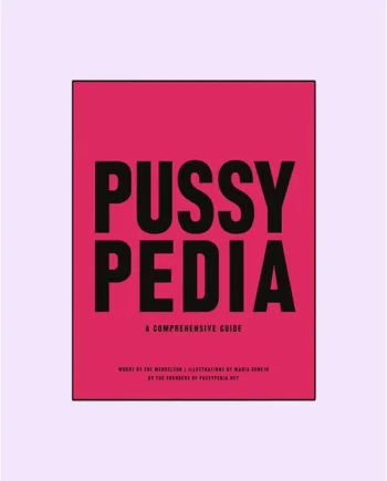 Pussypedia: A Comprehensive Guide
