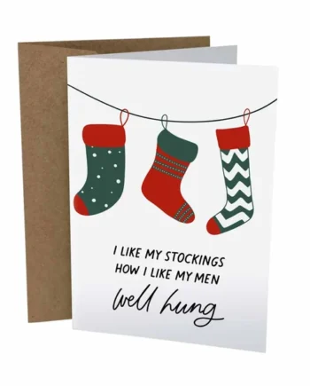 Sleazy Greetings – I Like My Stocking… Card