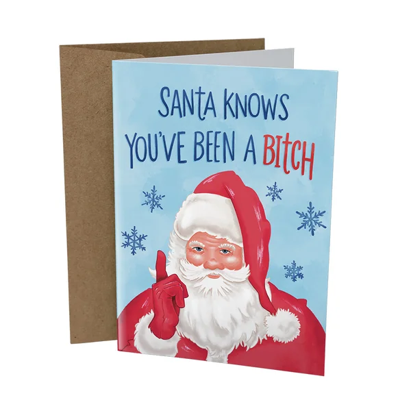 Sleazy Greetings – Santa Knows Card