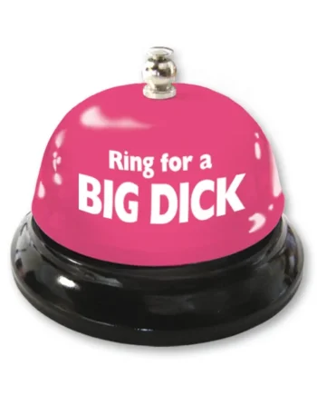 TABLE BELL RING FOR A BIG DICK (out end Aug)