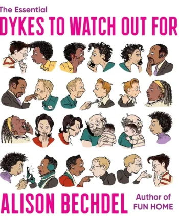 The Essential Dykes To Look Out For