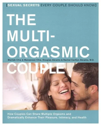 The Multi-Orgasmic Couple