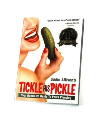 TICKLE HIS PICKLE