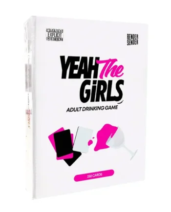 Yeah the Girls Adult Drinking Game